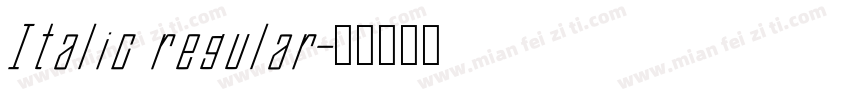 Italic regular字体转换